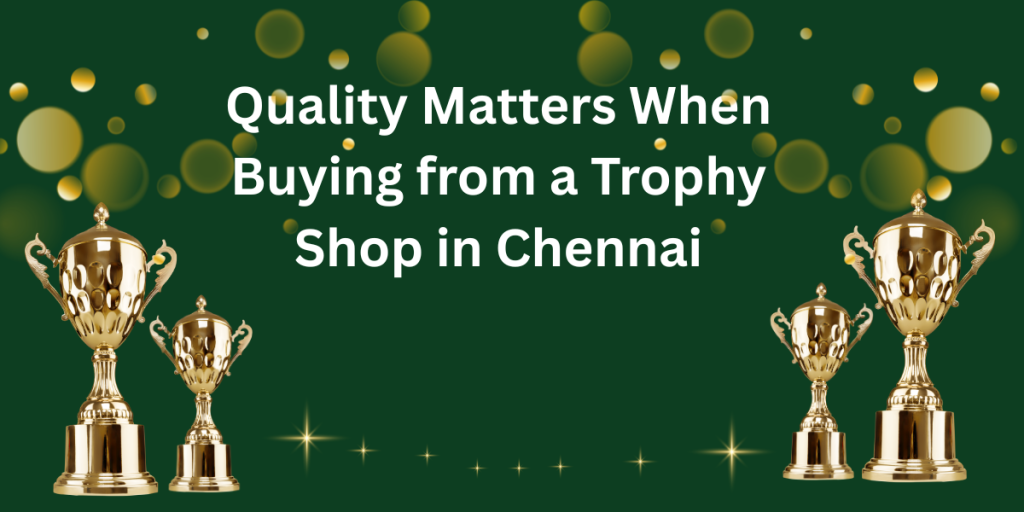 trophy shop in chennai